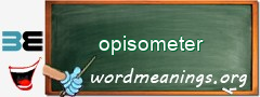 WordMeaning blackboard for opisometer